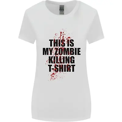 This Is My Zombie Killing Halloween Horror Womens Wider Cut T-Shirt • £8.49