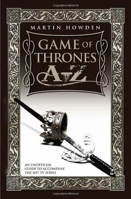 Game Of Thrones A-ZMartin Howden • £2.35