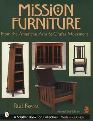Mission Furniture Collector Reference Incl Arts Crafts Stickley Roycroft & More • $69.95