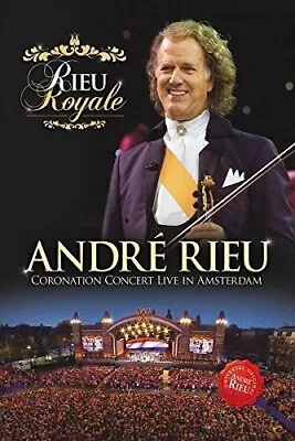 Andre Rieu: Rieu Royale - Coronation Concert Live In Amsterdam • $24.95