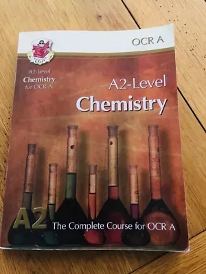 A2-Level Chemistry For OCR A: Student Book By CGP Books • £4.99