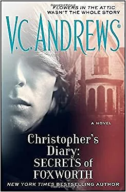 $8.53 • Buy Christopher's Diary - Secrets Of Foxworth Hardcover V. C. Andrews