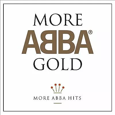 More ABBA Gold: More ABBA Hits By ABBA (CD 2008) • $12.95