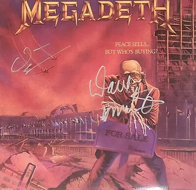 MEGADETH-MEGADETH:PEACE SELLS...BUT WHOS BUYING Signed MUSTAINE AND ELLEFSON  • $129.99