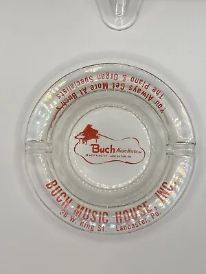 Vintage BUCH MUSIC HOUSE Lancaster PA. ADVERTISING GLASS ASHTRAY • $11.99