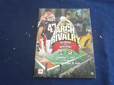 2007 Sep 1 Football Program - Univ Of Illinois Vs Univ Of Missouri - St 3399s • $30