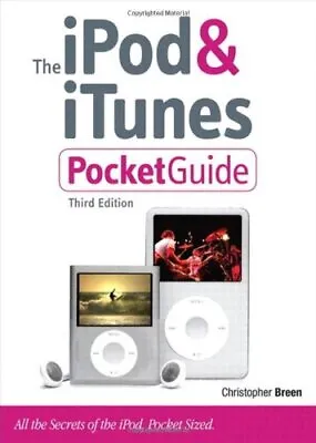$30.99 • Buy The Ipod & Itunes Pocket Guide: All The Secrets Of The Ipod, Pocket Sized