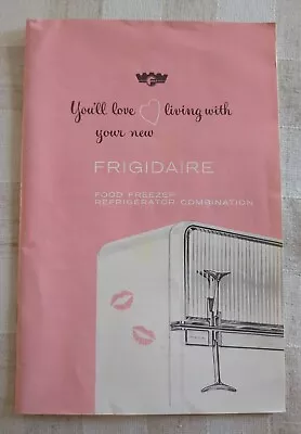 Vintage Rare 1956 & 1958 Guide Manual Frigidaire Refrigerator Freezer • $6