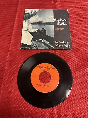 Rare 45 7” Vinyl My Dear Brother Vietnam Songs Of Hope VG To VG+ • $14.99