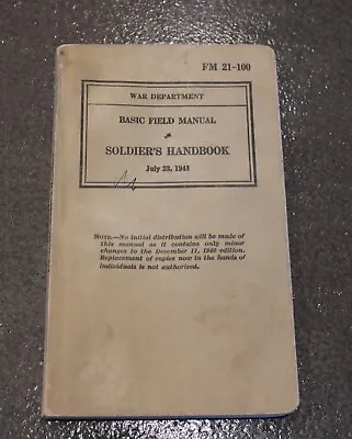 WW2 Period US Army Soldiers HAND BOOK FM 21-100 Dated 1941. • $14.95