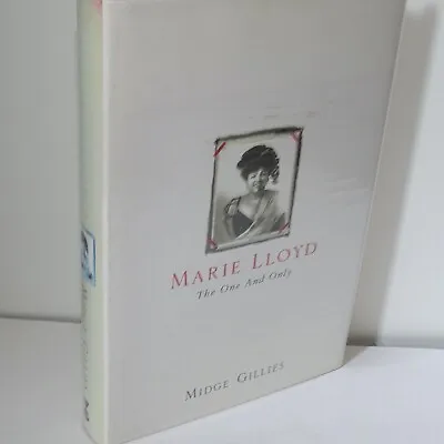 Marie Lloyd The One And Only Midge Gillies • £12.95