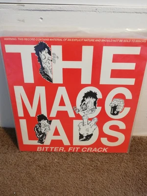£10 • Buy The Macc Lads - Bitter, Fit Crack (1987) 12   Vinyl Punk