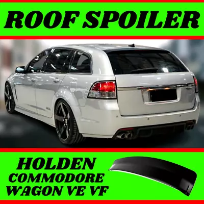 For Holden Commodore WAGON VE VF Rear Roof Boot Spoiler Wing SS V Redline Storm • $129.85