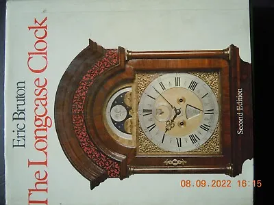 2 X  Books The Longcase Clock By Eric Bruton & The Watch Collectors HandBook • £30