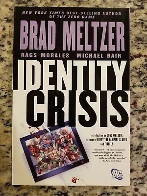 Identity Crisis By Michael Bair And Brad Meltzer (2006 Paperback) FREE SHIPPING • $15.09