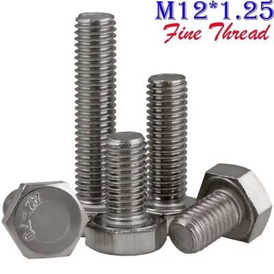M12 -1.25 Fine Thread Stainless Steel Hex Bolts Hex Cap Head Screws A2-70 DIN933 • $16.65