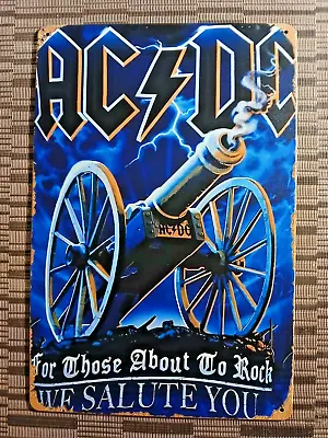 Tin/Metal Sign/Poster  AC DC For Those About To Rock We Salute You • $6.50