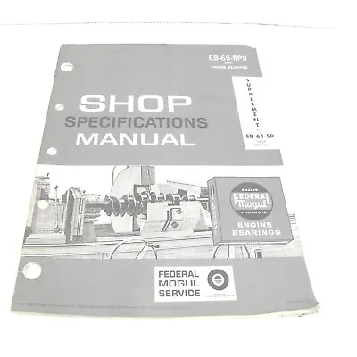 Vintage 1967 Federal Mogul Shop Service Specifications Manual Tractors  • $15.98
