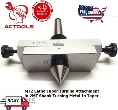 MT2 Lathes Taper Turning Attachment 2MT Shank Turning Metal In Taper USA ACTOOLS • $52