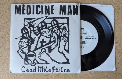 Medicine Man Céad Mile Fáilte 7  Vinyl Record - Econochrist Struggle. Rorschach • $1.99