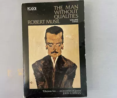 The Man Without Qualities Volume 3 Robert Musil Picador Vintage 1979 Paperback • $19