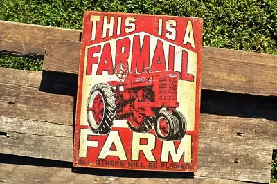 This Is A Farmall Farm Tin Sign - Tractor- IH - McCormick-Deering - Retro • $19.97