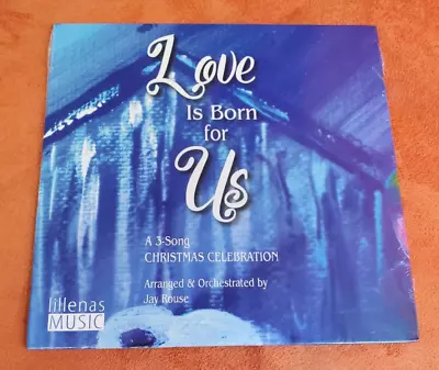 Love Is Born For Us - A 3-Song Christmas Collection CD • $10