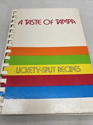 Vintage Cookbook Spiral A Taste Of Tampa FL 1980  Recipes Dips Quiche Chichen • $39.99