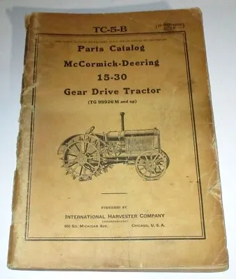 IH International McCormick Deering 15-30 Tractor Parts Catalog Manual Book 11/36 • $21.99