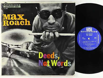 Max Roach - Deeds Not Words LP - Riverside - RLP 12-280 Mono DG VG+ • $10.50