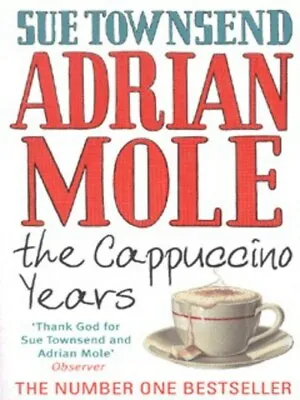 £3.15 • Buy Adrian Mole: The Cappuccino Years By Sue Townsend (Paperback) Quality Guaranteed