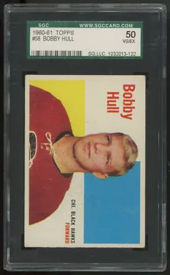 1960-61 Topps Bobby Hull #58 SGC 4 • $247.99