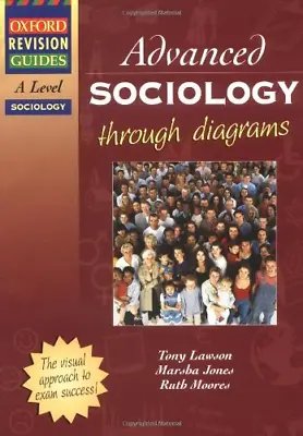 AS & A Level Sociology Through Diagrams (Oxford Revision Guides) • £4.48