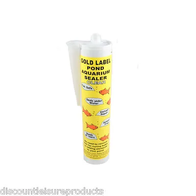 Gold Label CLEAR Sealant 290ml Pond Liner Repair Patch Sealer Mastic Underwater • £20.75