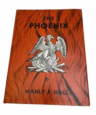 THE PHOENIX - Manly P. Hall - Rare Vintage Occult - Illustrated Occultism . • $150