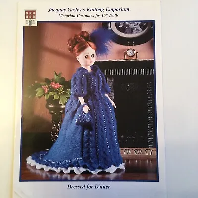 Original Knitting Pattern Jacquay Yaxley's 15  Doll's Victorian Costume  EX0073  • £1.40