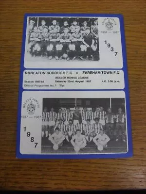 22/08/1987 Nuneaton Borough V Fareham Town  . FREE POSTAGE On All UK Orders. • £3.99