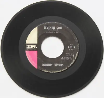 Johnny Rivers Un-square Dance / Seventh Son 45rpm 7  Record Imperial (66112) • $9.99