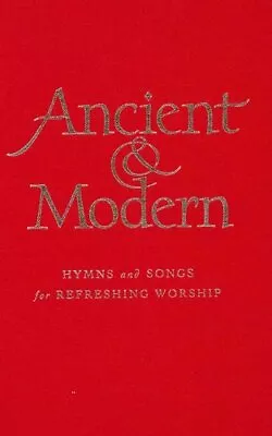 £28.20 • Buy Ancient And Modern Hymns And Songs For Refreshing Worship 9781848252455