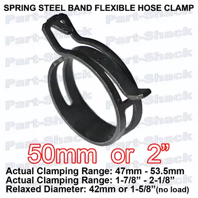 SPRING STEEL BAND FLEXIBLE HOSE CLAMP - For 2-inch (50 Mm) OD Hoses - 1 Piece • $7.25