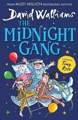 Midnight Gang By David Walliams 9780008164621 | Brand New | Free UK Shipping • £7.99
