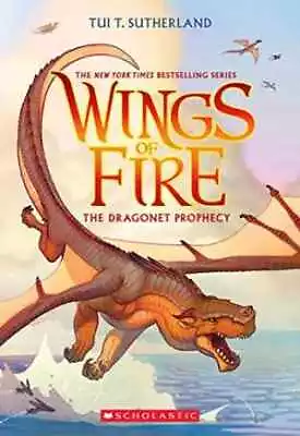 The Dragonet Prophecy (Wings Of Fire - Paperback By Sutherland Tui T. - Good • $5.26