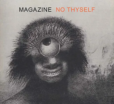 £11 • Buy Magazine. No Thyself. Digipack 11 Bonus Track CD. Mint. Howard Devoto