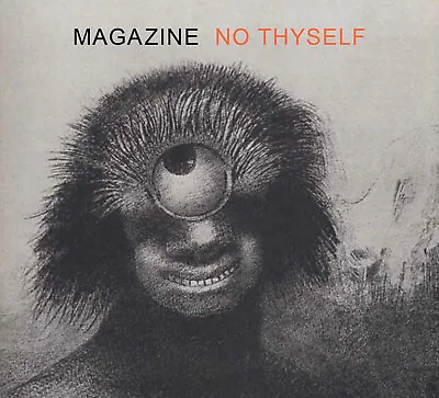 Magazine. No Thyself. Digipack 11 Bonus Track CD. Mint. Howard Devoto • £10