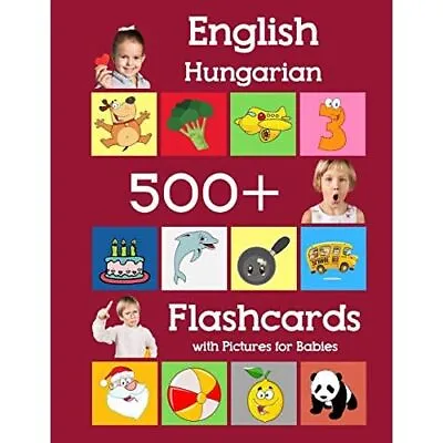 £12.86 • Buy English Hungarian 500 Flashcards With Pictures For Babi - Paperback NEW Brighter