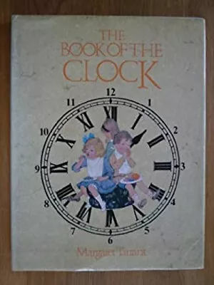 The Book Of The Clock Harry Brisley Nina K. Tarrant Margaret • $7.11