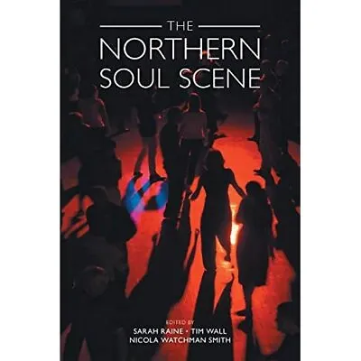 £29.96 • Buy The Northern Soul Scene (Studies In Popular Music) - Paperback / Softback NEW Ra