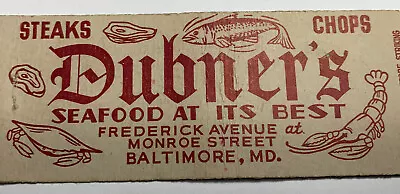 Dubner’s Seafood Restaurant Full Length Matchbook￼￼ Cover Baltimore Maryland • $8.99