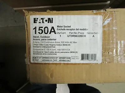 $699.95 • Buy EATON 150A AMP Meter Socket 600 VAC 1 Phase 3 Wire 4 Jaws Nema 3R  UT3R5632BCH