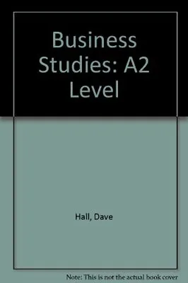 Business Studies - A2 Level Raffo Carlo • £3.49